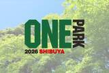 「代々木公園けやき並木で音楽ライブ＆台湾グルメが楽しめる「SHIBUYA ONE PARK 2026」が5月2日～5日のGWに開催！」の画像1