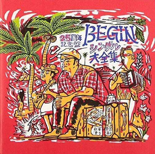 BEGIN／BEGINシングル大全集25周年記念盤