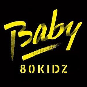 『Baby EP／80KIDZ』