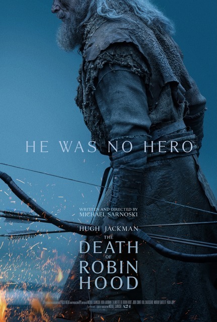 ヒュー・ジャックマンが容赦なく斧を振り下ろす！ダークなロビン・フッド役に期待の声　A24『The Death of Robin Hood』の新予告編公開
