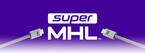 MHLの次世代規格、superMHL策定 - 8K/120fps対応、リバーシブルコネクタに