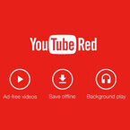 月額サービス「YouTube Red」 - 広告表示なし&オフライン再生OK