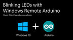 Microsoft、ArduinoをWindows 10から遠隔制御する方法を公開