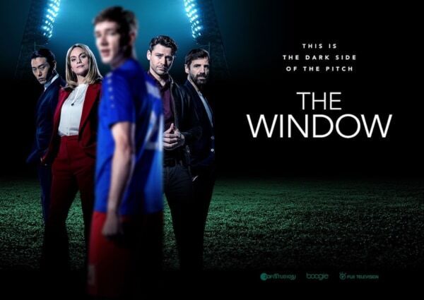 英国プロサッカー界が舞台のスリラーサスペンス。ドラマ『THE WINDOW』FODで独占配信決定