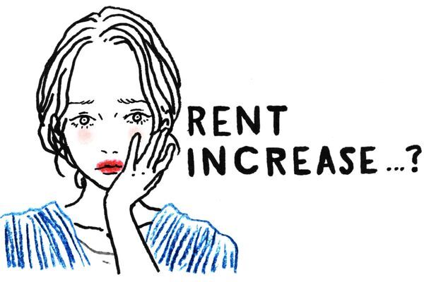 家の更新時、家賃の値上げは拒否できる!?　知らないと損する家賃の仕組み