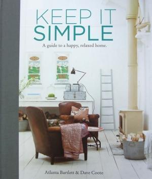 自分らしく暮らす為の空間づくりのヒント「KEEP IT SIMPLE」【嶋田洋書オススメBOOK】