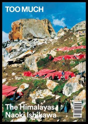 『TOO MUCH Magazine』最新号は、世界第2位の難峰を登頂した冒険家・石川直樹特集【NADiffオススメBOOK】