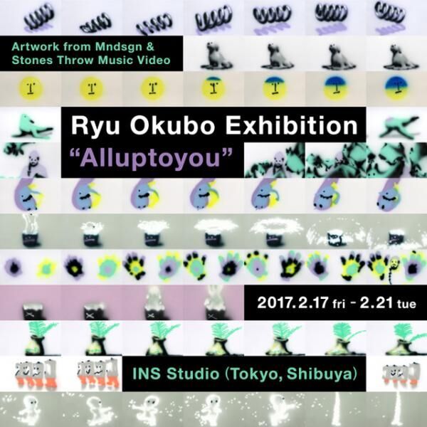 「Ryu Okubo Exhibition &quot;Alluptoyou&quot;- Artwork from the Mndsgn & Stones Throw Music Video」
