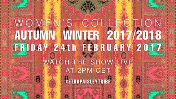 【生中継】エトロ2017-18秋冬ウィメンズコレクション、本日22時より