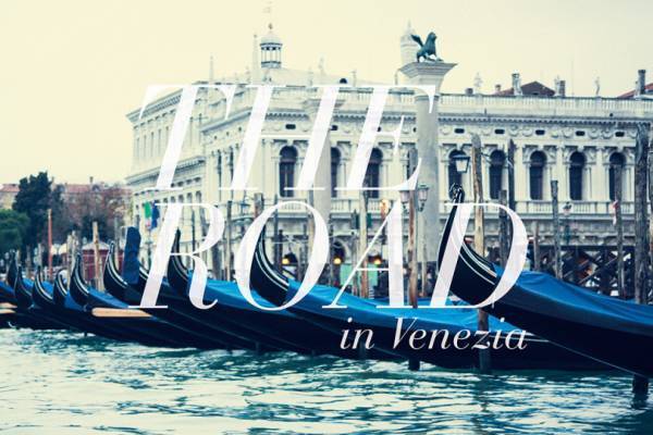 写真家・笠原秀信による旅をテーマにしたオンラインExhibition「THE ROAD」。第3弾はイタリア・ヴェネチア