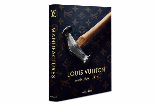 書籍『ルイ・ヴィトン マニュファクチュール』写真とともにメゾンのアトリエと職人に迫る1冊
