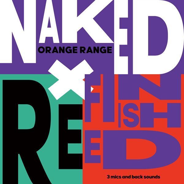 ORANGE RANGE、全国ツアーで発売予定だった会場限定アルバムを12月25日に配信リリース