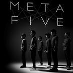 METAFIVE、5年ぶりアルバム『METAATEM』発表　一夜限りのライヴも