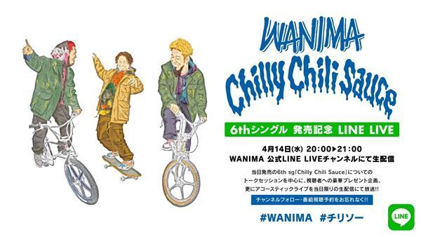WANIMA、6th Single「Chilly Chili Sauce」発売日に記念ライブ開催決定