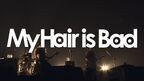 My Hair is Bad、2021年さいたまスーパーアリーナ公演ライブ映像を限定公開