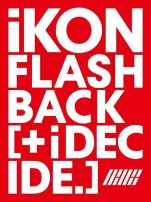 iKON、日本ニューアルバム『FLASHBACK [+ i DECIDE]』新ビジュアル公開