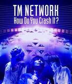 TM NETWORK、配信ライブ『How Do You Crash It?』を映像作品化　初回限定盤にはライブ先行申込カード封入