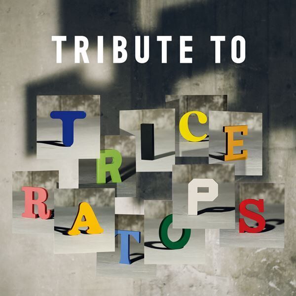 『TRIBUTE TO TRICERATOPS』ジャケット