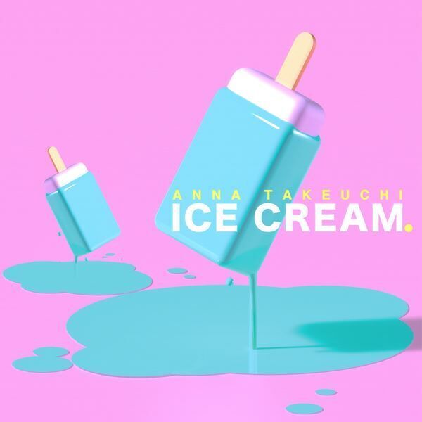 竹内アンナ、“過去イチかわいい”新曲「ICE CREAM.」をデビュー3周年記念日に配信リリース