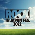 『ROCK IN JAPAN FESTIVAL 2022』出演アーティストの発表スタート、YOASOBI、緑黄色社会、BiSHら16組出演