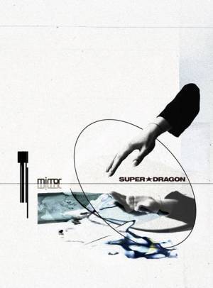 SUPER★DRAGON、新アルバム『mirror』全曲紹介ティザー映像公開