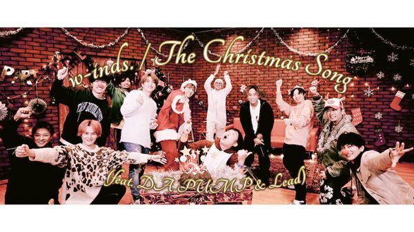 「The Christmas Song(feat. DA PUMP & Lead)」MVサムネイル
