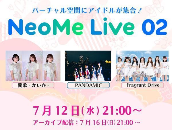 『NeoMe Live 02』