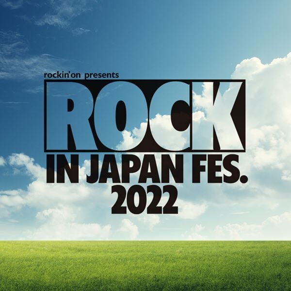 『ROCK IN JAPAN FESTIVAL 2022』メインビジュアル