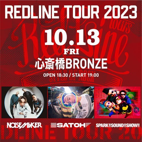 『REDLINE TOUR 2023』心斎橋BRONZE公演の出演アーティスト