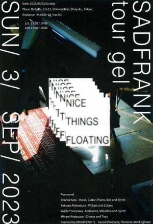 SADFRANK、全国ツアー『tour gel』の追加公演が決定