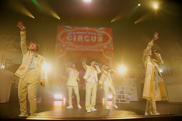 M!LK SPRING TOUR 2022“CIRCUS”レポート「み！るきーずに支えられているからこれからも走っていける」