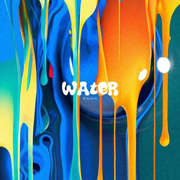 Sincere、新曲「water」配信リリース　『SONAR MUSIC』にて初オンエアも決定