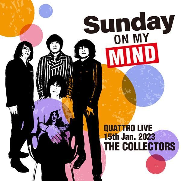 『THE COLLECTORS QUATTRO MONTHLY LIVE 2023“日曜日が待ち遠しい！SUNDAY ON MY MIND”2023.1.15』ジャケット