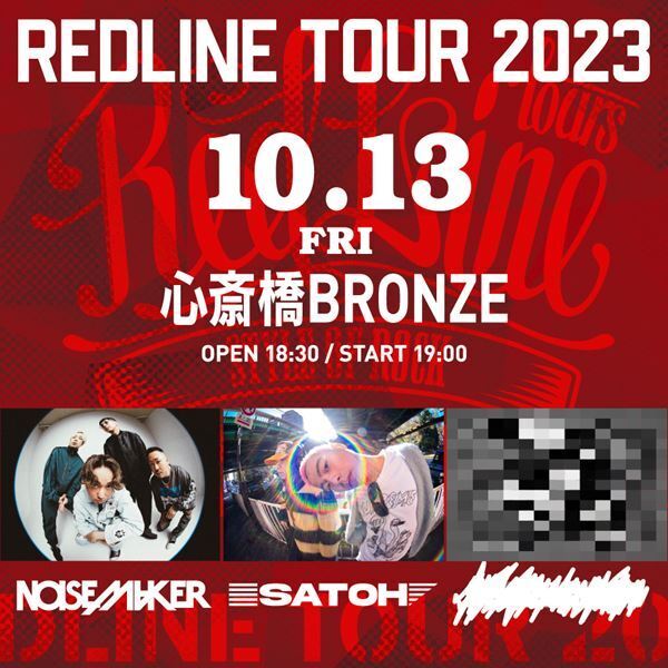 『REDLINE TOUR 2023』心斎橋BRONZE公演の出演アーティスト発表
