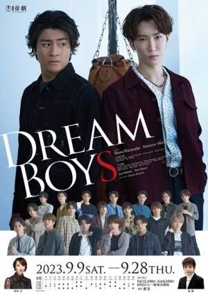 「実は一度お断りをして......」　渡辺翔太＆森本慎太郎が挑む舞台『DREAM BOYS』