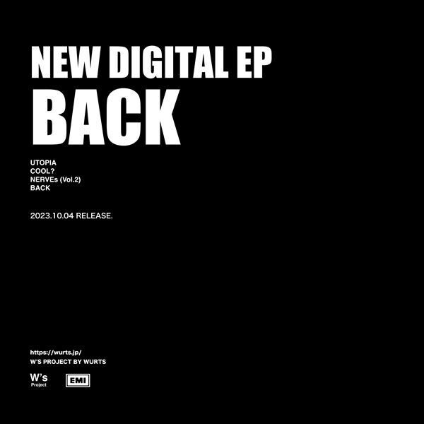WurtS、新曲を含む4曲入りのデジタルEP『BACK』配信リリース決定
