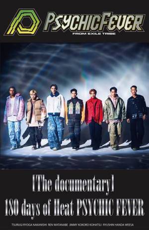 PSYCHIC FEVER、180日間のタイ武者修行に密着したドキュメンタリー映像作品を配信リリース