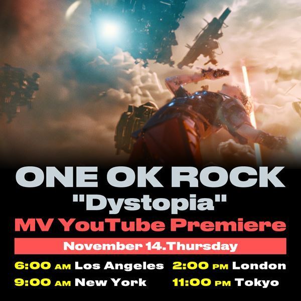 ONE OK ROCK、新曲「Dystopia」MV完成　11月14日23時 YouTubeプレミア公開