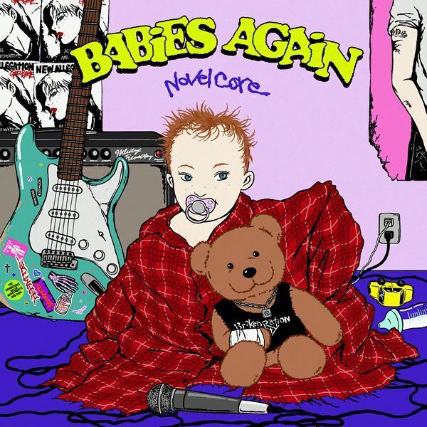 Novel Core、ミクスチャーEP『BABiES AGAiN』リリース発表　収録曲「HANERO!!!」本日より先行配信＆今秋東名ツアー開催も決定