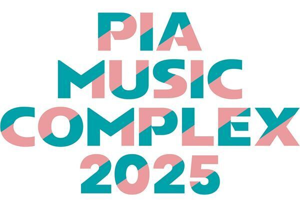 『PIA MUSIC COMPLEX 2025』(ぴあフェス)タイムテーブル発表