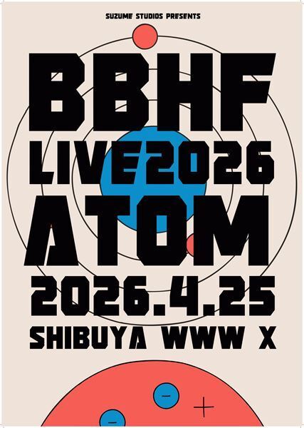 BBHF 、2026年にワンマンライブ『ATOM』の開催を発表