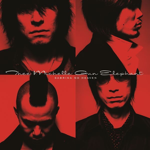 ミッシェル・ガン・エレファント、『SABRINA HEAVEN』、『SABRINA NO HEAVEN』、『wonder style』LP発売＆リマスター音源配信決定「GT400」4KアップコンバートMVも公開