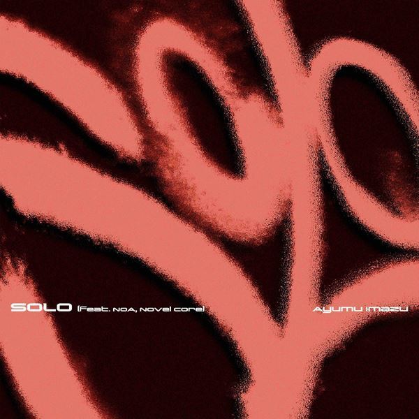 Ayumu Imazu、NOAとNovel Coreを客演に迎えた新曲配信　3人のインタビューを収めたドキュメント映像公開