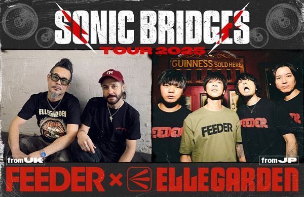 ELLEGARDEN、イギリスのロックバンド・FEEDERとのジョイントツアー開催
