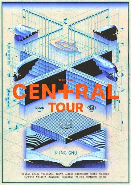 King Gnu、アジアを含む史上最多都市を巡るツアー『King Gnu CEN+RAL Tour 2026』開催決定　