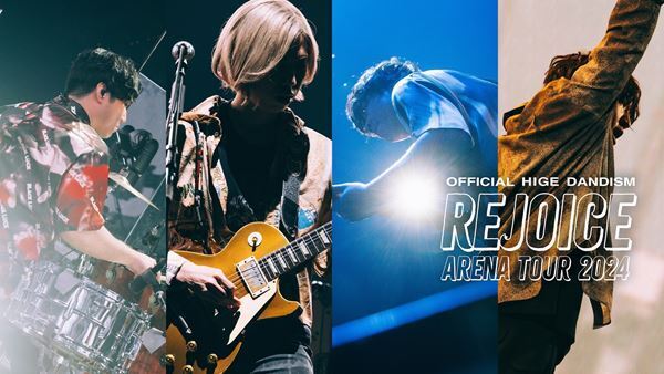 Official髭男dism『Arena Tour 2024 - Rejoice –』Kアリーナ横浜公演をPrime Videoにて独占配信決定　「Same Blue」のライブ映像を先行公開
