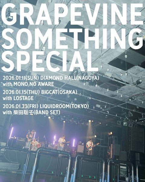 GRAPEVINE、『SOMETHING SPECIAL』東名阪で開催決定　MONO NO AWARE、LOSTAGE、柴田聡子と共演