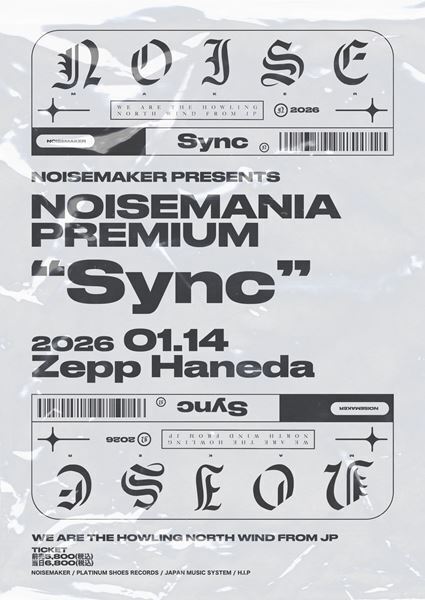 NOISEMAKER、自主企画シリーズの新章タイトルを発表　テーマは数々の出会いや生み出してきた音や形「Sync」