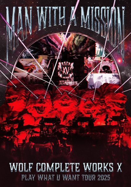 MAN WITH A MISSION、15周年記念公演のライブ映像の全曲ダイジェスト公開