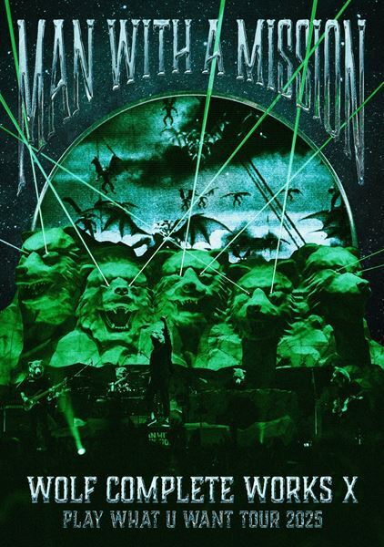 MAN WITH A MISSION、15周年記念公演のライブ映像の全曲ダイジェスト公開